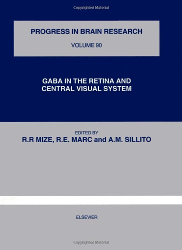 9780444814463: GABA in the Retina and Central Visual System: v. 90 (Progress in Brain Research)