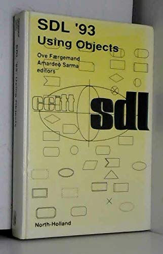 Imagen de archivo de Sdl *93: Using Objects : Proceedings of the Sixth Sdl Forum Darmstadt, Germany, 11-15 October, 1993 a la venta por dsmbooks