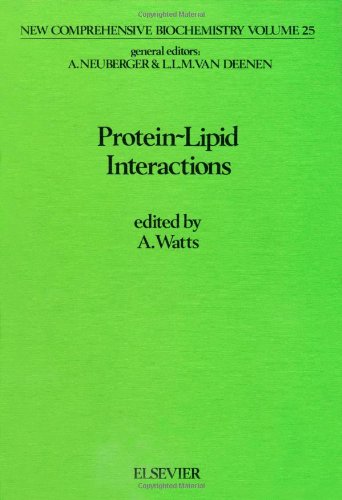 Protein-Lipid Interactions (New Comprehensive Biochemistry) (9780444815750) by Watts, A.