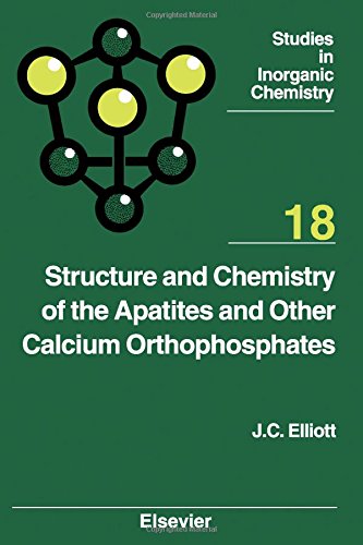 9780444815828: Structure and Chemistry of the Apatites and Other Calcium Orthophosphates: Volume 18