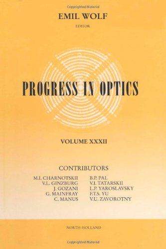 Stock image for Progress in Optics, Vol. 32 for sale by Zubal-Books, Since 1961