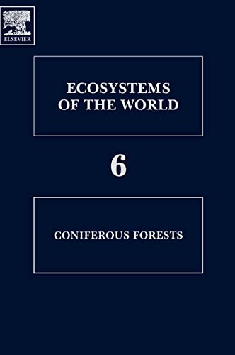 Stock image for Coniferous Forests,6: Volume 6 (Ecosystems of the World) for sale by Chiron Media