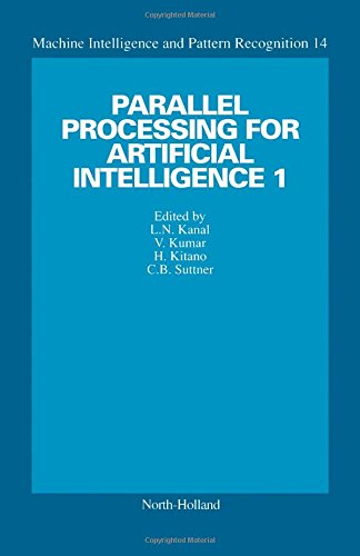 Beispielbild fr Parallel Processing for Artificial Intelligence, 1. zum Verkauf von Plurabelle Books Ltd