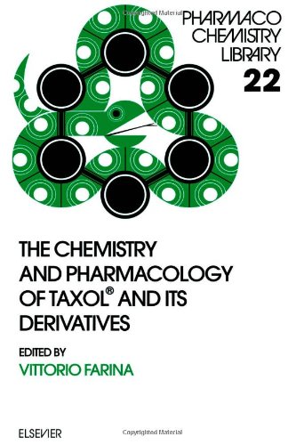 9780444817716: The Chemistry and Pharmacology of Taxol and its Derivatives (Volume 22) (Pharmacochemistry Library, Volume 22)