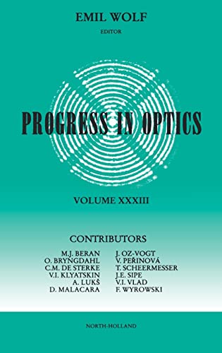 Stock image for Progress in Optics, Vol. 33 [Hardcover] by AUTHOR, UNKNOWN for sale by MyLibraryMarket