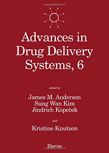 Advances in Drug Delivery Systems, 6: Proceedings of the Sixth International Symposium on Recent Advances in Drug Delivery Systems, Salt Lake City, (9780444820273) by Anderson, James M.; Kim, Sung Wan