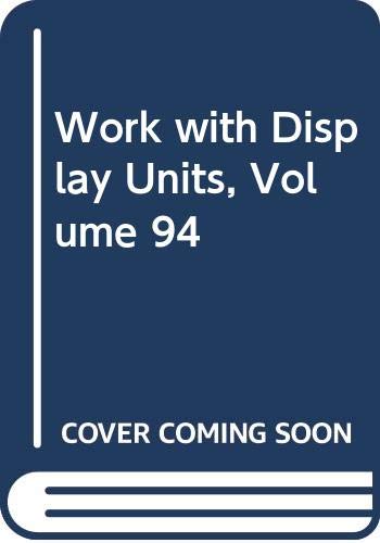 Beispielbild fr Work with Display Units (Volume 94) zum Verkauf von medimops