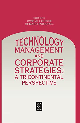 Beispielbild fr Technology Management and Corporate Strategies: A Tricontinental Perspective zum Verkauf von Anybook.com