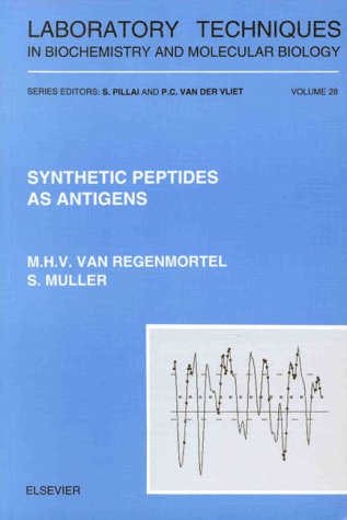 Beispielbild fr Synthetic Peptides as Antigens (Laboratory Techniques in Biochemistry and Molecular Biology) zum Verkauf von Chiron Media