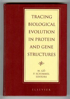 Stock image for Tracing Biological Evolution in Protein for sale by Bookmonger.Ltd