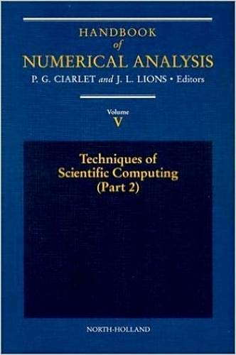 Beispielbild fr Handbook of Numerical Analysis: Techniques of Scientific Computing (Part 2) (Volume 5) zum Verkauf von Anybook.com