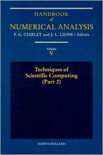 Imagen de archivo de Handbook of Numerical Analysis: Techniques of Scientific Computing (Part 2) (Volume 5) a la venta por Anybook.com