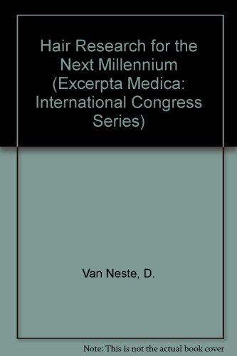 9780444823366: Hair Research for the Next Millennium: Proceedings of the First Tricontinental Meeting of Hair Research Societies, Brussels, 8-10 October, 1995: v. 1111 (International Congress S.)