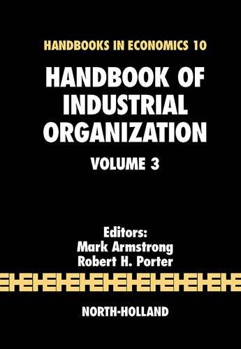 9780444824356: Handbook of Industrial Organization (Volume 3) (Handbooks in Economics, Volume 3)