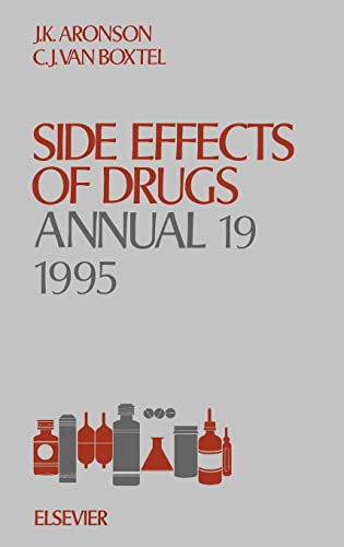 Stock image for Side Effects of Drugs Annual, Volume 19 (Vol 19) for sale by Bookmonger.Ltd