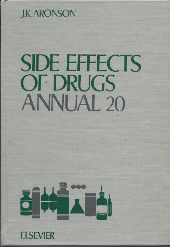 9780444825322: Side Effects of Drugs Annual (Volume 20)