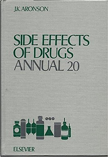 Stock image for Side Effects of Drugs Annual, Volume 20 for sale by Bookmonger.Ltd