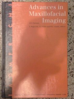 9780444825421: Advances in Maxillofacial Imaging: Selected Proceedings of the 11th Congress of the International Association of Dentomaxillofacial Radiology and the ... 1997: v. 1143 (International Congress S.)