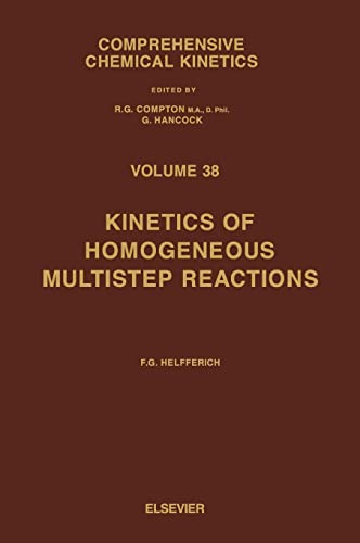 Imagen de archivo de Kinetics of Homogeneous Multistep Reactions a la venta por Revaluation Books