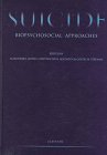 Beispielbild fr Suicide: biopsychosocial approaches. zum Verkauf von Kloof Booksellers & Scientia Verlag