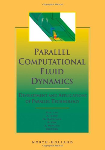 Imagen de archivo de Parallel Computational Fluid Dynamics '98: Development and Applications of Parallel Technology a la venta por HPB-Red