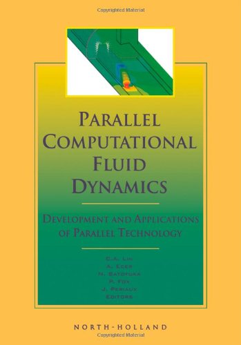 Stock image for Parallel Computational Fluid Dynamics '98: Development and Applications of Parallel Technology for sale by HPB-Red