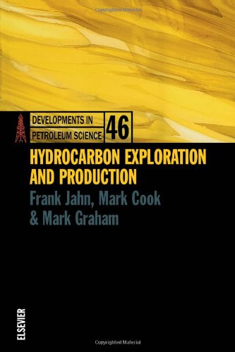 Beispielbild fr HYDROCARBON EXPLORATION AND PRODUCTION (DEVELOPMENTS IN PETROLEUM SCIENCE SERIES) VOLUME 46 zum Verkauf von WorldofBooks