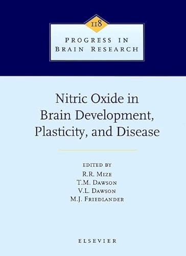 Beispielbild fr Nitric Oxide in Brain Development, Plasticity, and Disease zum Verkauf von Better World Books Ltd