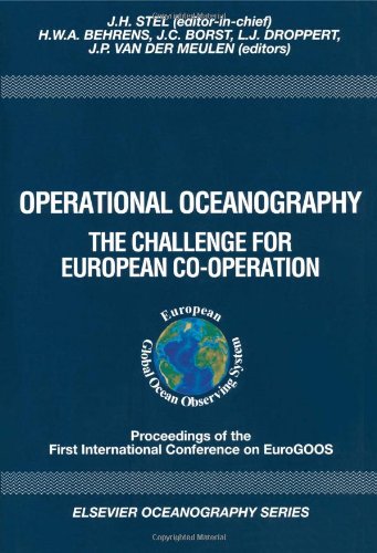 9780444828927: Operational Oceanography: The Challenge for European Co-Operation : Proceedings of the First International Conference on Eurogoos 7-11 October 1996, the Hague, the Netherlands