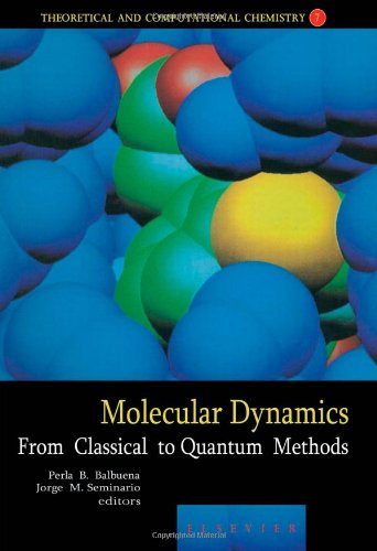 Imagen de archivo de Molecular Dynamics: From Classical to Quantum Methods a la venta por Revaluation Books