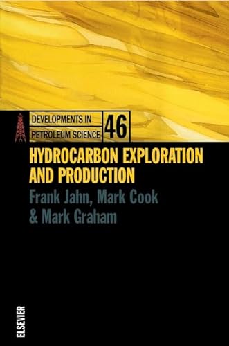 Beispielbild fr HYDROCARBON EXPLORATION AND PRODUCTION DPSDEVELOPMENTS IN PETROLEUM SCIENCE SERIES VOLUME 46 zum Verkauf von WorldofBooks