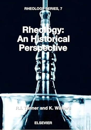 Stock image for Rheology: An Historical Perspective for sale by Revaluation Books