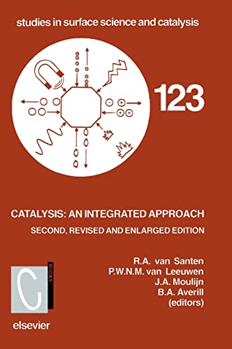 9780444829634: Catalysis: An Integrated Approach