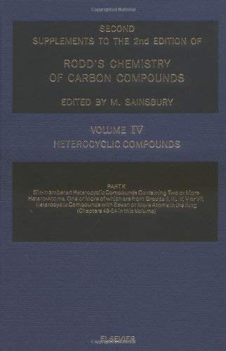 Stock image for Second Supplements to the 2nd Edition of Rodd's Chemistry of Carbon Compounds : Heterocyclic Compounds : Six-membered Heterocyclic Compounds . OF CARBON COMPOUNDS 2ND EDITION SUPPLEMENT) for sale by Zubal-Books, Since 1961