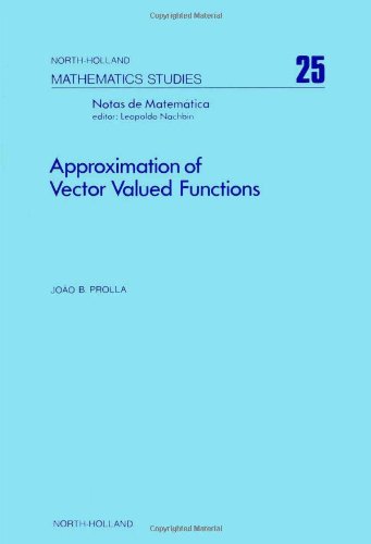 Stock image for Approximation of Vector Valued Functions. North-Holland Mathematics Studies, 25. Notas de Matematica (61) for sale by Zubal-Books, Since 1961