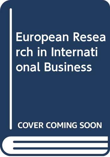 Stock image for European research in international business. for sale by Kloof Booksellers & Scientia Verlag