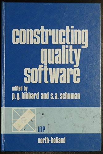 Imagen de archivo de Constructing quality software: Proceedings of the IFIP Working Conference on Constructing Quality Software a la venta por Mispah books