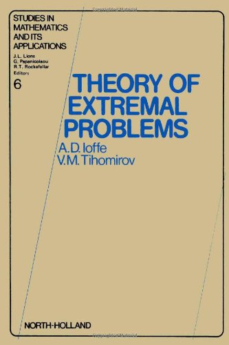 9780444851673: Theory of Extremal Problems