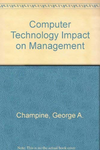 Imagen de archivo de Computer Technology Impact on Management a la venta por Wonder Book