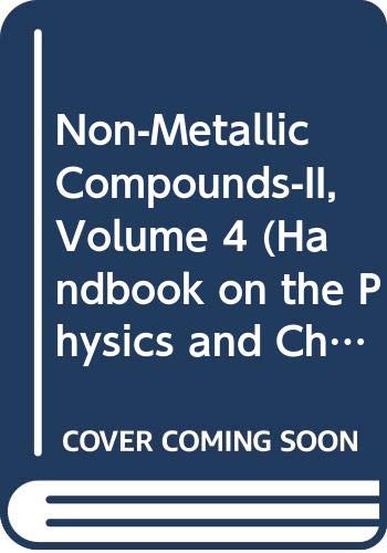 Stock image for Non-Metallic Compounds-II (Volume 4) (Handbook on the Physics and Chemistry of Rare Earths, Volume 4) for sale by Buchpark