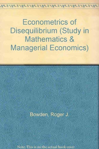 Imagen de archivo de The econometrics of disequilibrium (Studies in mathematical and managerial economics) a la venta por dsmbooks