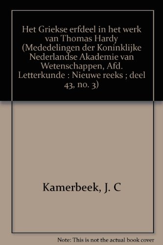 Beispielbild fr Het Griekse erfdeel in het werk van Thomas Hardy. zum Verkauf von Kloof Booksellers & Scientia Verlag