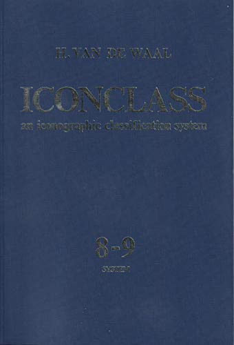 9780444855121: ICONCLASS: System 8-9: Iconographic Classification System (ICONCLASS: Iconographic Classification System)