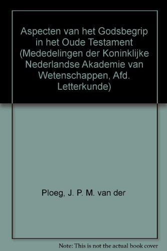 Beispielbild fr Aspecten van het godsbegrip in het Oude Testament. zum Verkauf von Kloof Booksellers & Scientia Verlag