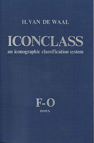 Beispielbild fr Iconclass: An Iconographic Classification System [F-O, Index] zum Verkauf von Second Story Books, ABAA