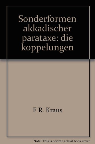 9780444856609: Sonderformen akkadischer parataxe: die koppelungen