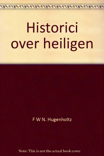 9780444856760: Historici over heiligen