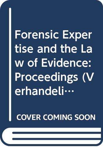 Beispielbild fr Forensic expertise and the law of evidence. zum Verkauf von Kloof Booksellers & Scientia Verlag