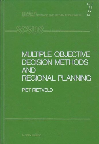 Beispielbild fr Multiple objective decision methods and regional planning. zum Verkauf von Kloof Booksellers & Scientia Verlag