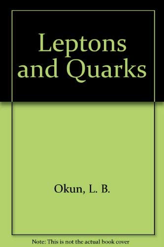 9780444860026: Leptons and quarks